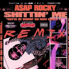 A$AP ROCKY - Shittin' Me (ZeR0 Edit)