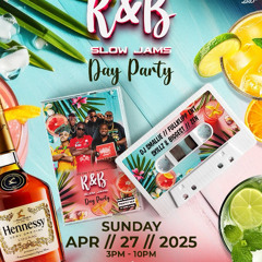 THE RNB VIBE - SLOW JAMZ DAY PARTY (LIVE AUDIO) - ZEN THE DJ [27 APR 25]