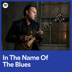 In the Name of the Blues