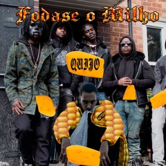 FODASE O MILHO ft. la joy