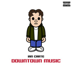 DOWNTOWN MUSIC