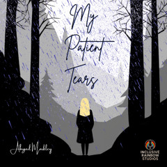 My Patient Tears
