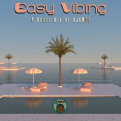 Easy Vibing