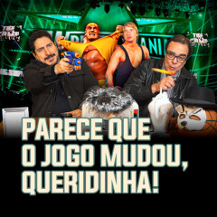 Parece Que O JOGO MUDOU, Queridinha! | TROCANDO AS BOLAS