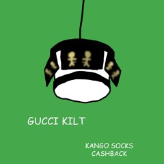 GUCCI KILT (prod. Cashback)