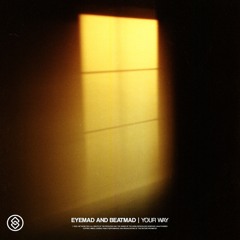 EyeMad & Beatmad - Your Way