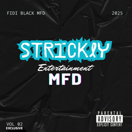 STRICTLY MFD ENT vol2