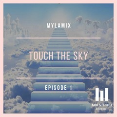 Touch The Sky