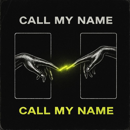 Call My Name