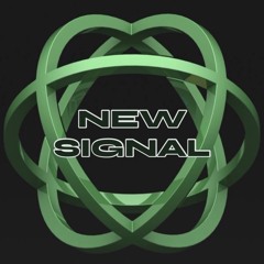 New Signal