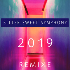 Bitter Sweet Symphony (Single-Remix 2019)