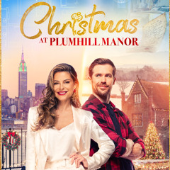 Welcome to Plumhill Manor | 2025 | - [Christmas at Plumhill Manor]