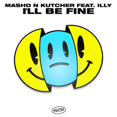 I'll Be Fine (feat. Illy)