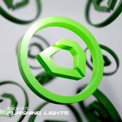 INSIDE OUT - FLASHING LIGHTS