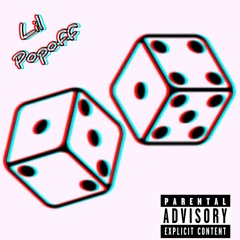 Lil Popoff - Roll the Dice
