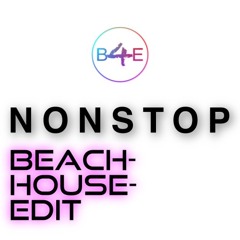 Nonstop-Beachhouse Edit