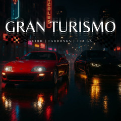 Quepar Gang - Gran Turismo [KeidD, FaBronks, Tio Ga]