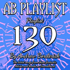 AB Playlist 130