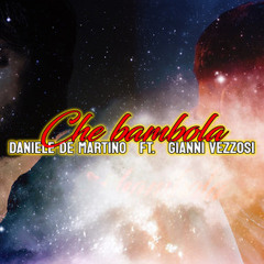 Che bambola Daniele De Martino Gianni Vezzosi Tu si chill ca ma spiett a notte e con me nun riposi (