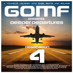 GOMF - Deeper Departure Vol 4 (Open Air & Exploration Tribute)