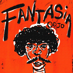 ODJO - Fantasia (Feat. Aëla)