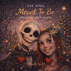 Meant To Be (Uplifting Trance Mix)