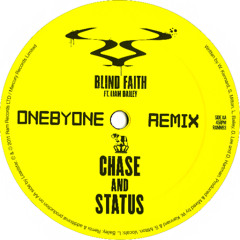 Blind Faith (oneBYone Remix)