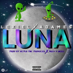 Luna - Lexiel x Adames (prod by. Keylo The Producer)