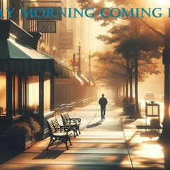 Sunday Morning Coming Down