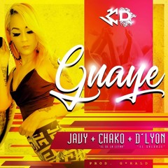 Javy, Chako _El de la letra_, D'Lyon _El salvaje_ - Guaye