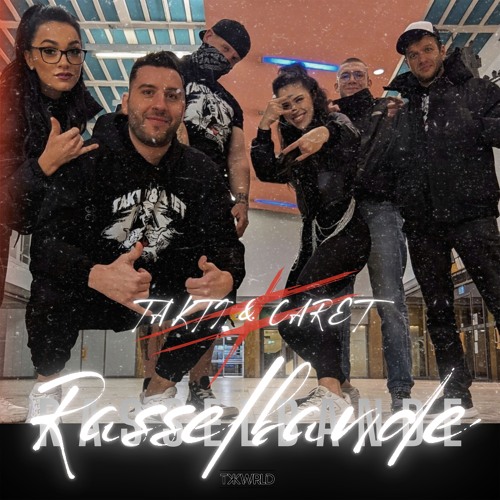 TAKTI & CARET - Rasselbande
