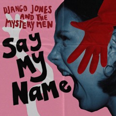 Say My Name