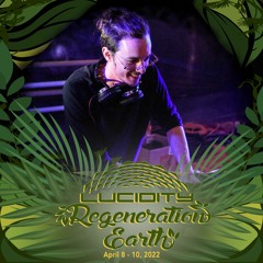 Regeneration Earth :: Lucidity :: Lotus Lab Water Flow Stage :: Live Oak Campground, CA :: 4/10/22