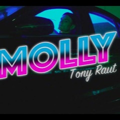 ТОНИ РАУТ - MOLLY.mp3