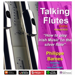 Learn to play Irish music on your silver flute - Philippe Barnes