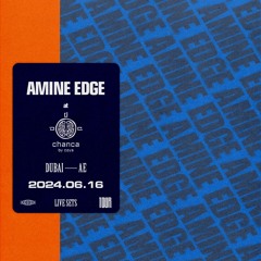 2024.06.16 - Amine Edge @ Chanca By Coya, Dubai, AE