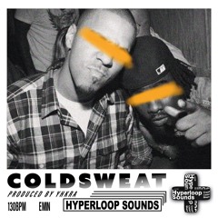 Coldsweat (Prod by Yhkra)