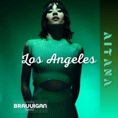 Los Angeles - Aitana (BRAUUIGAN EXCLUSIVE VERSION