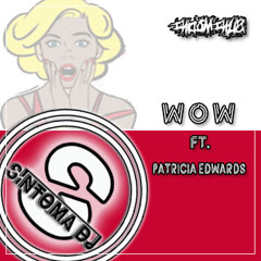 INDOMINUS Ft. Patricia Edwards - W O W -S101- [FREE DOWNLOAD]