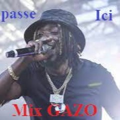 Mix GAZO - Ca se passe ici - #RapFrançais2022 - By DJ Phemix 😎👑💥🔥