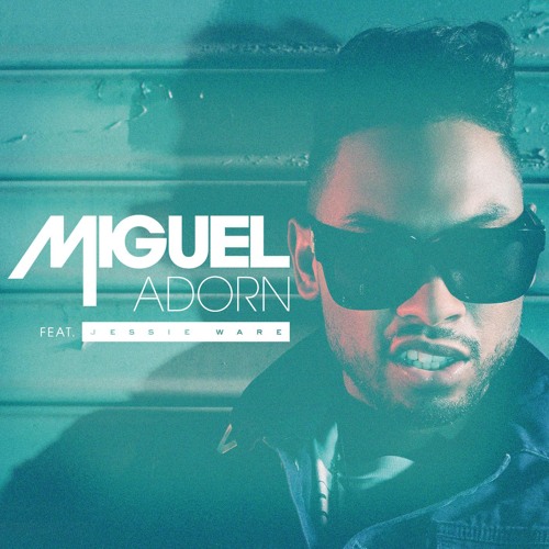 Adorn (feat. Jessie Ware)