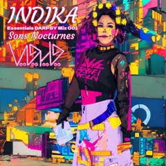 INDIKA DARKPSY Essentials Mix 001 -  Sons Nocturnes_