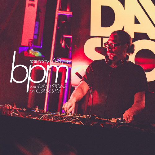 BPM with David Stone on CJSR 88.5 FM : August 23, 2025