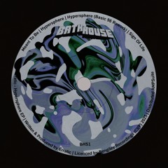 PREMIERE: Érratic - Hypersphere (Basic 96 Rework)