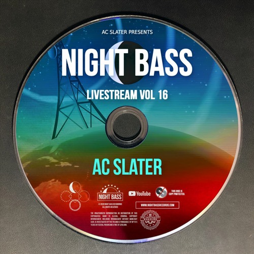Stream AC Slater Live Night Bass Livestream Vol 16 (September 30, 2021) by Night Bass