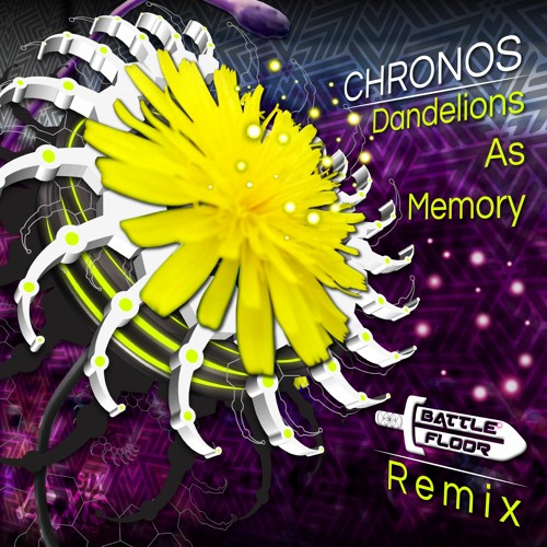 Chronos - Dandelions And Memory (Battlefloor 2021 Remix)