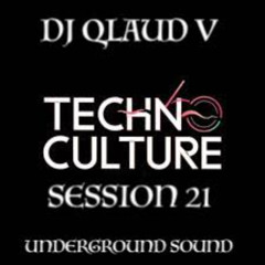TECHNO CULTURE SESSION 21