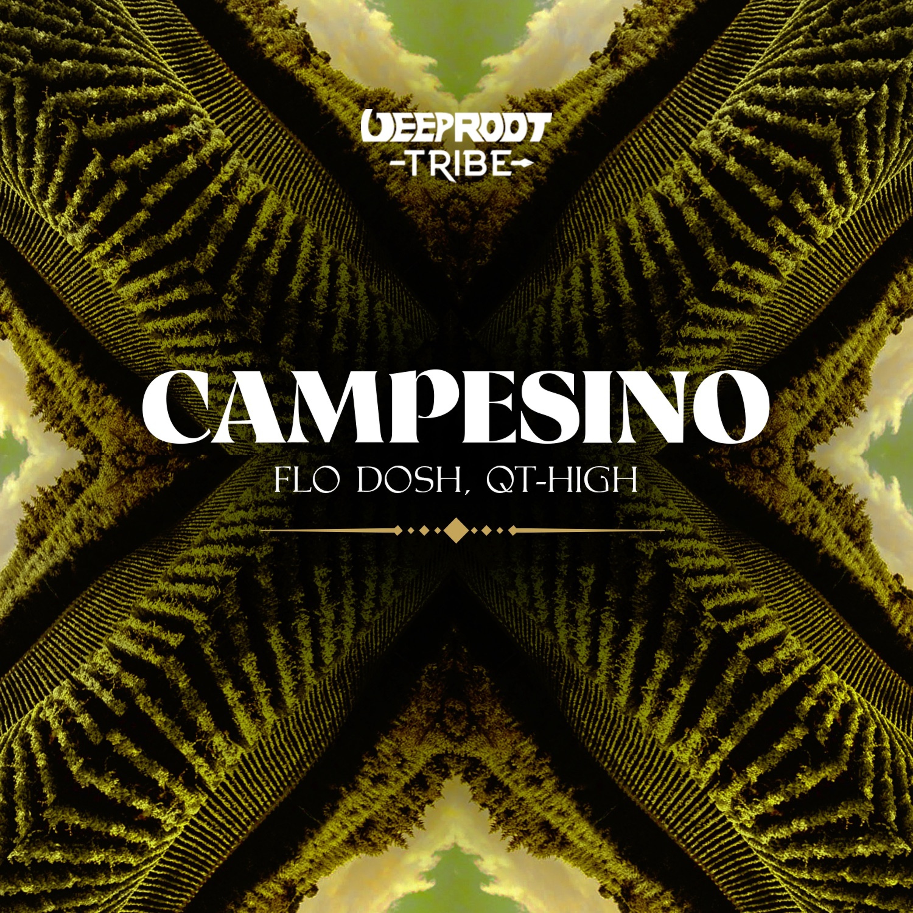 Flo Dosh & QT HIGH – Campesino on DEEPROOT