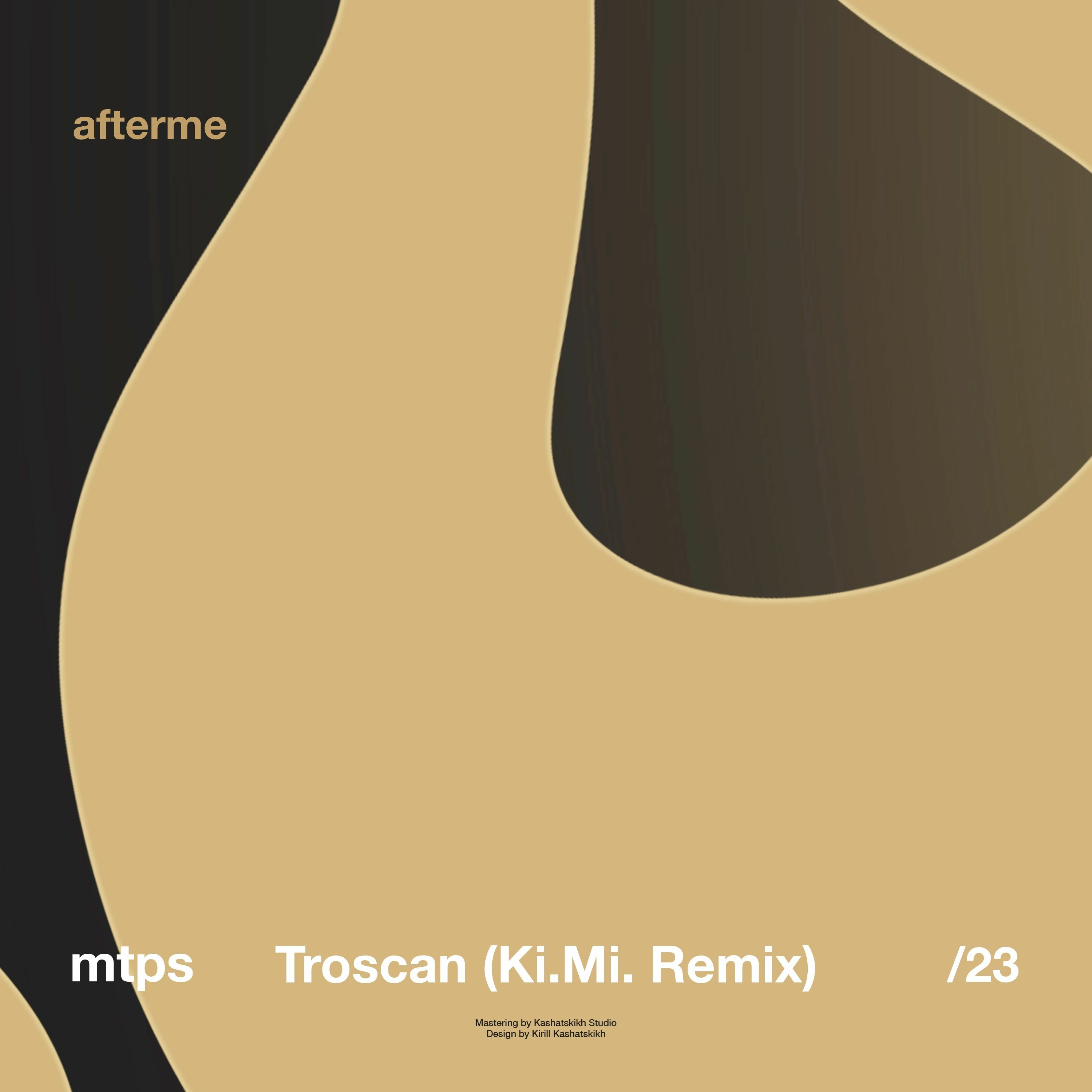 mtps - Troscan (Ki.Mi. Remix) episode artwork