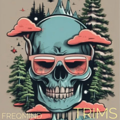 Freqmind - Trim (Original Mix)